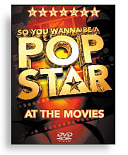 So You Wanna Be A Pop Star - At The Movies