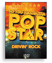 So You Wanna Be A Pop Star - Drivin' Rock