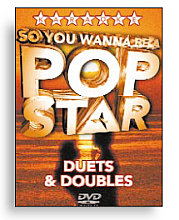 So You Wanna Be A Pop Star - Duets And Doubles