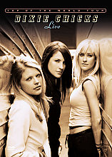 Dixie Chicks, The - Top Of The World - Live