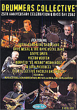 Drummers Collective - 25th Anniversary Celebration And Bass Day 2002 (Various Artists)