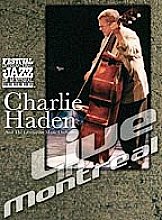 Charlie Haden And The Liberation Music Orchestra - Live In Montreal (Various Artists)