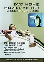 DVD Home Moviemaking - A Beginner's Guide