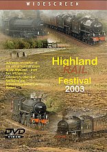 Highland Rail Festival 2003 (Wide Screen)