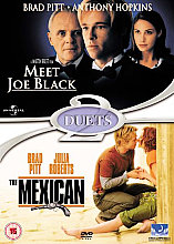 Meet Joe Black / The Mexican