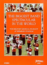 Biggest Band Spectacular In The World - The Military Musical Pageant At Wembley Stadium (Various Artists)