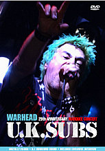 UK Subs - Warhead - 25th Anniversary Marquee Concert