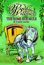 Wind In The Willows - The Home Sick Mole And Five Other Stories