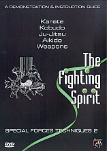 Fighting Spirit, The - Special Forces Techniques - Vol. 2