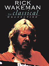 Rick Wakeman - The Classical Connection