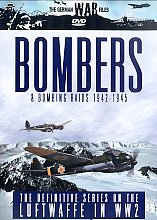 German War Files, The - Bombers And Bombing Raids 1942-1945