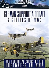 German War Files, The - German Support Aircraft And Gliders Of World War II