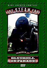 Steam Era Vol.4 - Bluebell On Parade, The