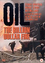 Oil - The Billion Dollar Fire