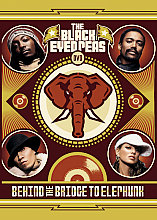 Black Eyed Peas - Behind The Bridge To Elephunk