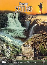 Discover Scotland - Birth Of A Nation