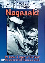 Nagasaki - The Horror And Legacy Of Fat Man