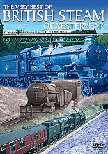 Very Best Of British Steam Of Yesteryear, The