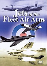 Jets Of The Fleet Air Arm