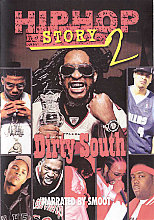 Hip Hop Story 2 - Dirty South