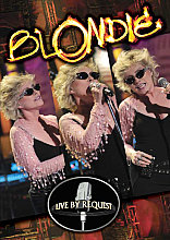 Blondie - Live By Request