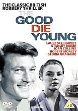 Good Die Young, The