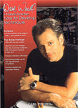 Dave Weckl - How To Develop Technique