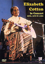 Elizabeth Cotten - In Concert 1969, 1978 And 1980