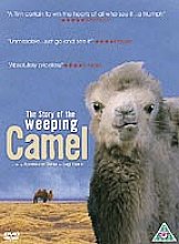 Story Of The Weeping Camel, The