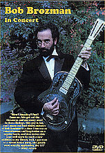 Bob Brozman - In Concert