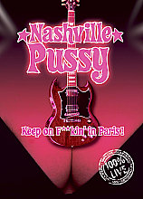 Nashville Pussy - Keep On F**kin' In Paris! (Wide Screen)