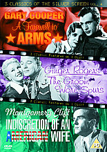 3 Classics Of The Silver Screen - Vol. 4 - A Farewell To Arms / The Groom Wore Spurs / Indiscretion Of An American Wife