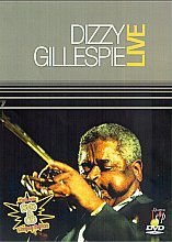 Dizzy Gillespie - Live