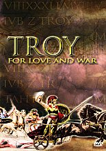 Troy - For Love And War