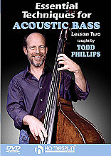 Todd Phillips - Essential Techniques For Acoustic Bass - Lesson 1