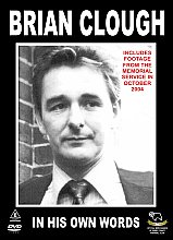 Brian Clough - In His Own Words