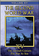 Second World War - Vol. 15 - Aircraft Carriers / War At Sea