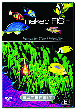 Naked Fish (Superbit)