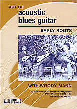 Woody Mann - Early Roots