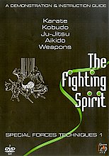 Fighting Spirit - Special Forces Techniques - Vol. 1, The