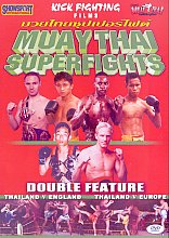 Muay Thai Superfights