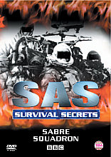 SAS Survival Secrets - Sabre Squadron