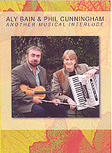 Aly Bain And Phil Cunningham - Another Musical Interlude (Various Artists)