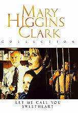 Mary Higgins Clark - Let Me Call You Sweetheart