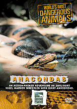 World's Most Dangerous Animals - Anaconda