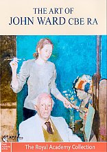 Art Of John Ward CBE, RA, The