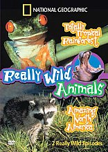 Really Wild Animals - Totally Tropical Rainforest / Amazing North America