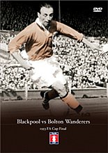 FA Cup Final 1953 - Blackpool vs Bolton Wanderers