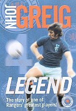 John Greig - Legend