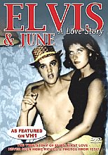 Elvis And June - A Love Story